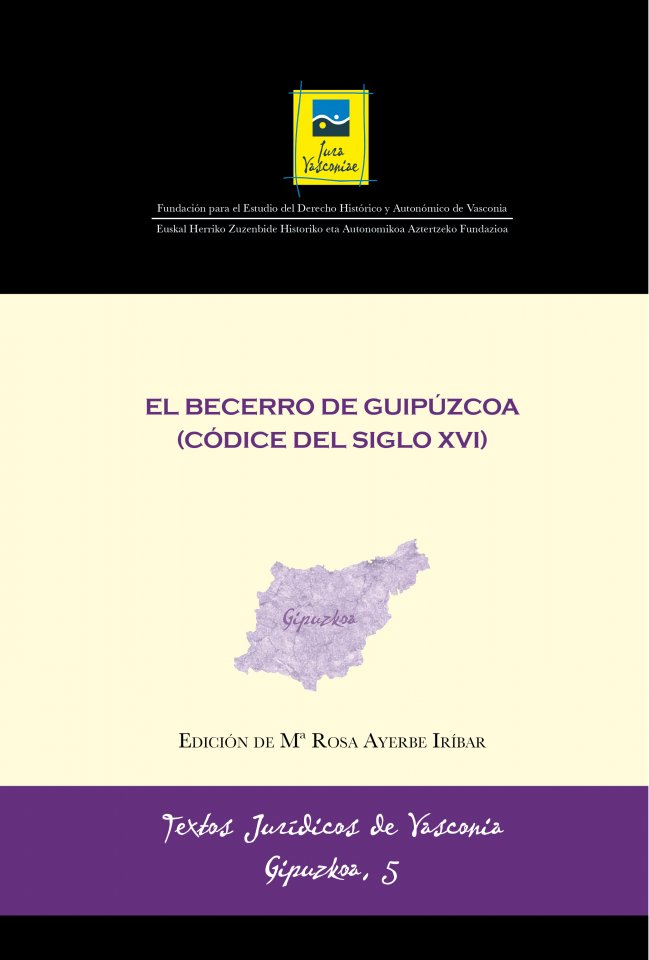 TJV Gipuzkoa 5 | El Becerro de Guipúzcoa (Códice del siglo XVI)