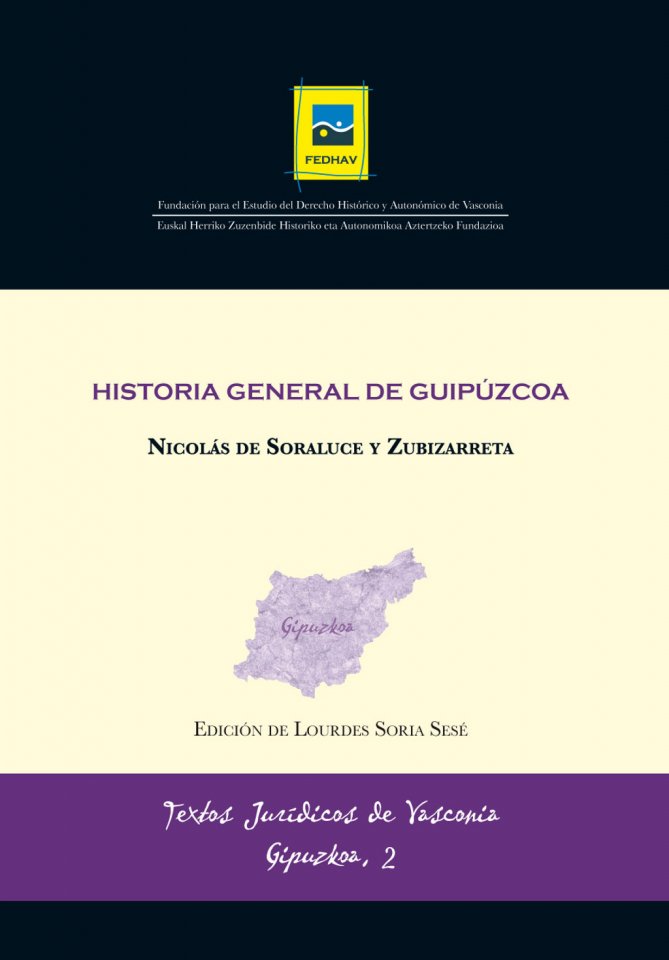 TJV Gipuzkoa 2 | DE SORALUZE Y ZUBIZARRETA, Nicolás | Historia General de Guipúzcoa