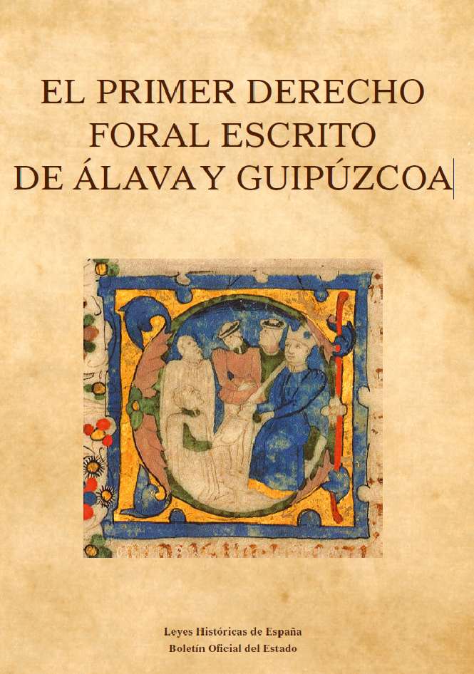 18. El primer derecho foral escrito de Álava y Guipúzcoa