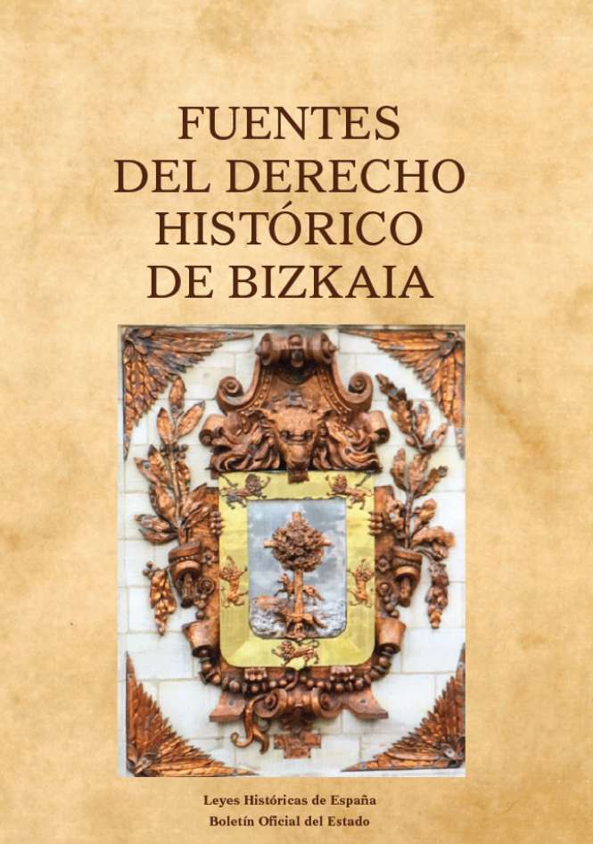 17. Fuentes del derecho histórico de Bizkaia