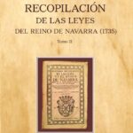 14. Joaquín de Elizondo, Novísima recopilación de las leyes del Reino de Navarra (1735) II. liburukia